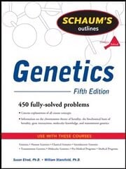 Schaum's Outline of Genetics, Fifth Edition 5th edition цена и информация | Книги по экономике | 220.lv