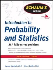 Schaum's Outline of Introduction to Probability and Statistics cena un informācija | Ekonomikas grāmatas | 220.lv