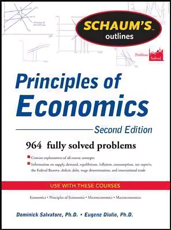 Schaum's Outline of Principles of Economics 2nd edition цена и информация | Ekonomikas grāmatas | 220.lv