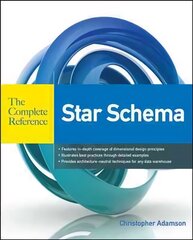 Star Schema The Complete Reference цена и информация | Книги по экономике | 220.lv