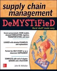 Supply Chain Management Demystified цена и информация | Книги по экономике | 220.lv