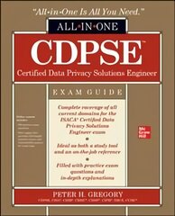 CDPSE Certified Data Privacy Solutions Engineer All-in-One Exam Guide cena un informācija | Ekonomikas grāmatas | 220.lv