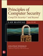 Principles of Computer Security: CompTIA Securityplus and Beyond Lab Manual (Exam SY0-601) 5th Revised edition цена и информация | Книги по экономике | 220.lv