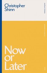 Now or Later cena un informācija | Stāsti, noveles | 220.lv