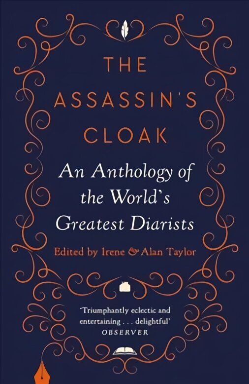 Assassin's Cloak: An Anthology of the World's Greatest Diarists Main - New edition cena un informācija | Stāsti, noveles | 220.lv