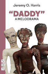 Daddy: A Melodrama cena un informācija | Stāsti, noveles | 220.lv