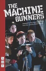 Machine Gunners stage version цена и информация | Рассказы, новеллы | 220.lv