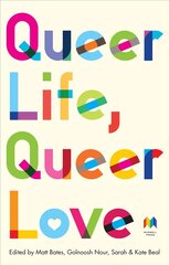 Queer Life, Queer Love: An anthology cena un informācija | Stāsti, noveles | 220.lv