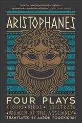 Aristophanes: Four Plays: Clouds, Birds, Lysistrata, Women of the Assembly цена и информация | Рассказы, новеллы | 220.lv