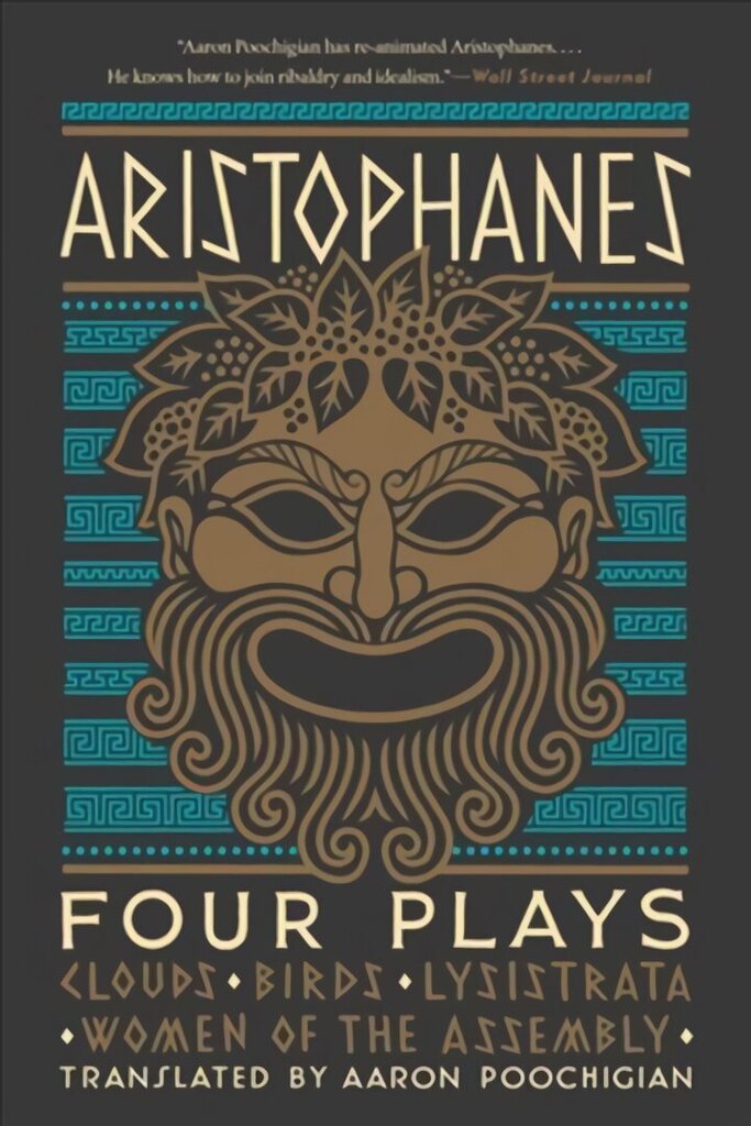 Aristophanes: Four Plays: Clouds, Birds, Lysistrata, Women of the Assembly cena un informācija | Stāsti, noveles | 220.lv