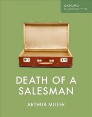 Oxford Playscripts: Death of a Salesman cena un informācija | Stāsti, noveles | 220.lv