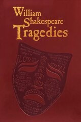 William Shakespeare Tragedies cena un informācija | Stāsti, noveles | 220.lv