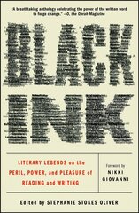 Black Ink: Literary Legends on the Peril, Power, and Pleasure of Reading and Writing cena un informācija | Stāsti, noveles | 220.lv
