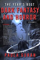 Year's Best Dark Fantasy & Horror: Volume Two cena un informācija | Stāsti, noveles | 220.lv