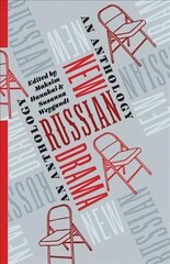 New Russian Drama: An Anthology cena un informācija | Stāsti, noveles | 220.lv