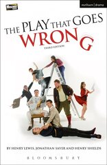 Play That Goes Wrong: 3rd Edition 2nd edition цена и информация | Рассказы, новеллы | 220.lv