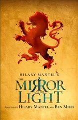 Mirror and the Light: Rsc Stage Adaptation цена и информация | Рассказы, новеллы | 220.lv