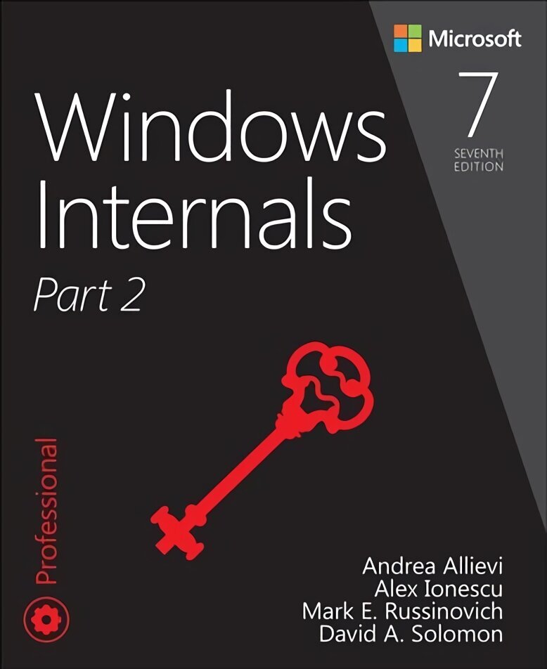 Windows Internals, Part 2 7th edition cena un informācija | Ekonomikas grāmatas | 220.lv