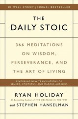 Daily Stoic: 366 Meditations on Wisdom, Perseverance, and the Art of Living цена и информация | Книги по экономике | 220.lv