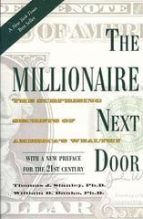 Millionaire Next Door: The Surprising Secrets of America's Wealthy цена и информация | Книги по экономике | 220.lv