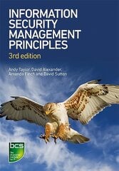 Information Security Management Principles 3rd edition cena un informācija | Ekonomikas grāmatas | 220.lv