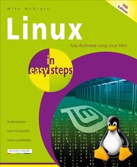 Linux in easy steps 7th edition cena un informācija | Ekonomikas grāmatas | 220.lv