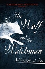 1793: The Wolf and the Watchman: The latest Scandi sensation cena un informācija | Fantāzija, fantastikas grāmatas | 220.lv