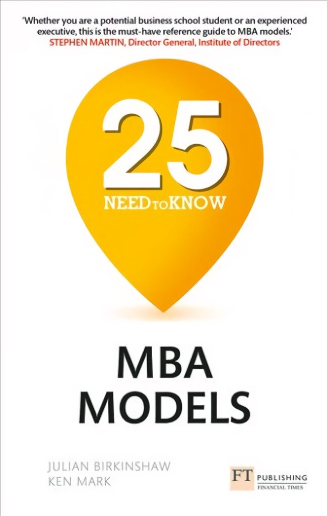 25 Need-to-Know MBA Models: 25 Need-to-Know MBA Models cena un informācija | Ekonomikas grāmatas | 220.lv