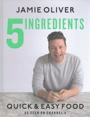 5 Ingredients - Quick & Easy Food: Jamie's most straightforward book cena un informācija | Pavārgrāmatas | 220.lv