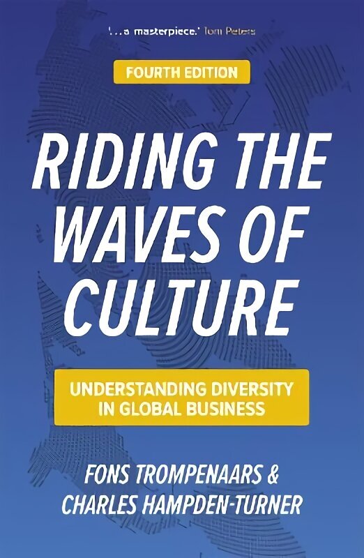 Riding the Waves of Culture: Understanding Diversity in Global Business cena un informācija | Ekonomikas grāmatas | 220.lv