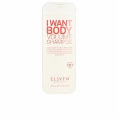 Apjomu piešķirošs šampūns Eleven Australia I Want Body (300 ml) cena un informācija | Šampūni | 220.lv