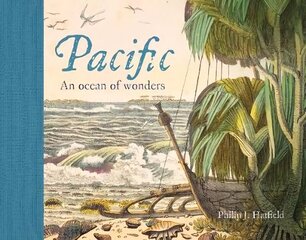 Pacific: An Ocean of Wonders cena un informācija | Vēstures grāmatas | 220.lv