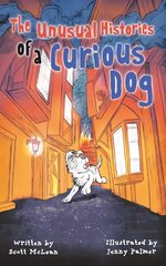 Unusual Histories of a Curious Dog цена и информация | Книги для подростков  | 220.lv
