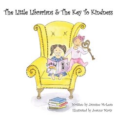 Little Librarians & The Key To Kindness cena un informācija | Grāmatas pusaudžiem un jauniešiem | 220.lv