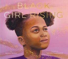 Black Girl Rising cena un informācija | Grāmatas pusaudžiem un jauniešiem | 220.lv