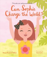 Can Sophie Change the World? cena un informācija | Grāmatas pusaudžiem un jauniešiem | 220.lv