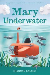 Mary Underwater cena un informācija | Grāmatas pusaudžiem un jauniešiem | 220.lv