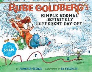 Rube Goldberg's Simple Normal Definitely Different Day Off cena un informācija | Grāmatas pusaudžiem un jauniešiem | 220.lv