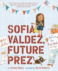 Sofia Valdez, Future Prez cena un informācija | Grāmatas pusaudžiem un jauniešiem | 220.lv