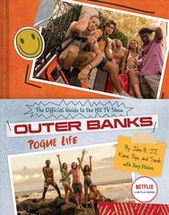 Outer Banks: Pogue Life цена и информация | Книги для подростков и молодежи | 220.lv