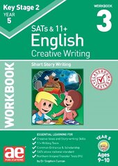 KS2 Creative Writing Year 5 Workbook 3: Short Story Writing cena un informācija | Grāmatas pusaudžiem un jauniešiem | 220.lv