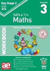 KS2 Maths Year 3/4 Workbook 3: Numerical Reasoning Technique cena un informācija | Grāmatas pusaudžiem un jauniešiem | 220.lv
