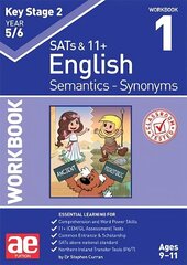 KS2 Semantics Year 5/6 Workbook 1 - Synonyms цена и информация | Книги для подростков и молодежи | 220.lv