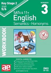 KS2 Semantics Year 5/6 Workbook 3 - Homonyms цена и информация | Книги для подростков и молодежи | 220.lv