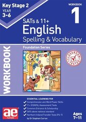 KS2 Spelling & Vocabulary Workbook 1: Foundation Level cena un informācija | Grāmatas pusaudžiem un jauniešiem | 220.lv