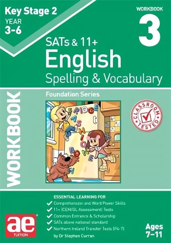 KS2 Spelling & Vocabulary Workbook 3: Foundation Level cena un informācija | Grāmatas pusaudžiem un jauniešiem | 220.lv