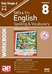 KS2 Spelling & Vocabulary Workbook 8: Advanced Level cena un informācija | Grāmatas pusaudžiem un jauniešiem | 220.lv