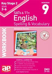 KS2 Spelling & Vocabulary Workbook 9: Advanced Level cena un informācija | Grāmatas pusaudžiem un jauniešiem | 220.lv