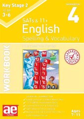 KS2 Spelling & Vocabulary Workbook 4: Intermediate Level cena un informācija | Grāmatas pusaudžiem un jauniešiem | 220.lv