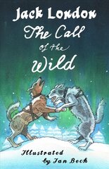 Call of the Wild and Other Stories cena un informācija | Grāmatas pusaudžiem un jauniešiem | 220.lv